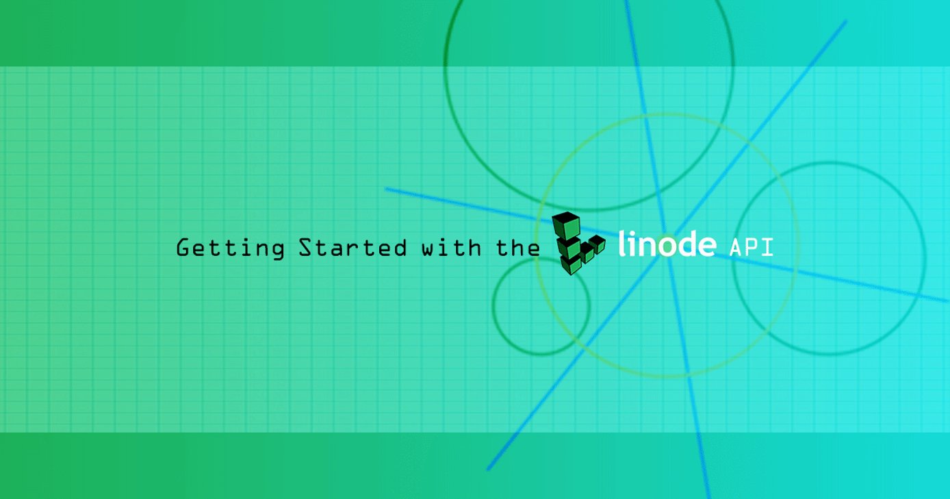 Getting Started with the Linode API